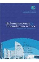 Bioluminescence and Chemiluminescence: Progress and Perspectives - Proceedings of the 13th International Symposium