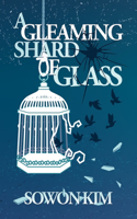Gleaming Shard of Glass