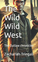 The Wild Wild West