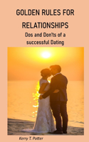Golden Rules for Relationships