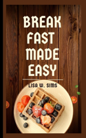 Breakfast made easy