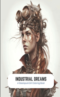 Industrial Dreams