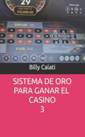 Sistema de Oro Para Wil En El Casino