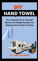 DIY Hand Towel
