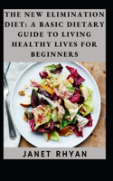 The New Elimination Diet