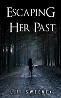 Escaping Her Past