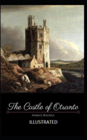 The Castle of Otranto Illustrated