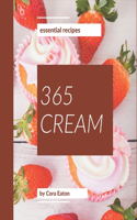 365 Essential Cream Recipes