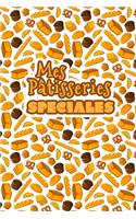Mes Patisseries Spéciales