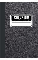 Checking Account Transaction log: Check And Debit Card Log Book Account Payment Record Tracking Checkbook Registers Personal Checking Ledger Management Finance Budget Expense 6 Colum