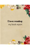I love reading my book report