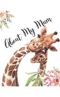 About My Mum