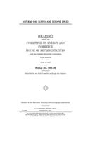Natural gas supply and demand issues