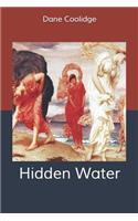Hidden Water