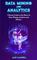 Data Mining and Analytics