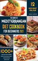 Mediterranean Diet Cookbook for Beginners 2021