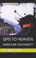 GPS to Heaven