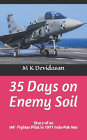 35 Days on Enemy Soil: Story of an IAF Fighter Pilot