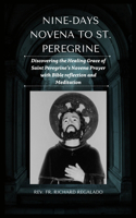 Nine-Days Novena to St. Peregrine