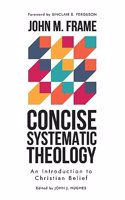 Concise Systematic Theology