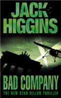 Bad Company: (Book 11 Sean Dillon Series)