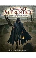 The Last Apprentice: Revenge of the Witch (Book 1): (1 Last Apprentice)