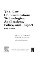 The New Communications Technologies