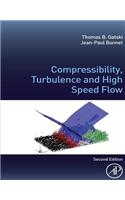 Compressibility, Turbulence and High Speed Flow