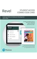 Revel for Exploring Child & Adolescent Development-- Combo Access Card