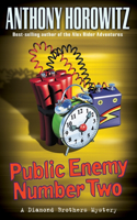 Public Enemy Number Two: (The Diamond Brothers)