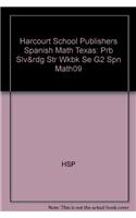 Harcourt School Publishers Spanish Math Texas: Prb Slv&rdg Str Wkbk Se G2 Spn Math09: Prb Slv&rdg Str Wkbk Se G2 Spn Math09