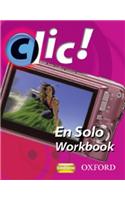 Clic!: 2: En Solo Workbook Pack Star