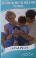 The Surgeon And The Single Mum