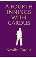A Fourth Innings with Cardus