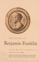 Papers of Benjamin Franklin, Vol. 22