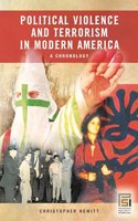 Political Violence and Terrorism in Modern America