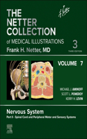 The Netter Collection of Medical Illustrations: Nervous System, Volume 7, Part II - Spinal Cord and Peripheral Motor and Sensory Systems: The Netter Collection of Medical Illustrations: Nervous System, Volume 7, Part II - Spinal Cord and Peripheral Motor and Sensory Systems - E-Book(Netter Green Book Collection)