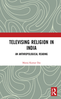 Televising Religion in India