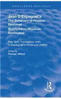 Jean D'Espagnet's The Summary of Physics Restored