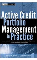 Active Credit Portfolio Management in Practice