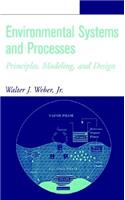 Environmental Systems and Processes
