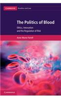 The Politics of Blood