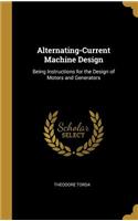 Alternating-Current Machine Design