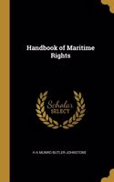 Handbook of Maritime Rights