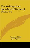 The Writings and Speeches of Samuel J. Tilden V1