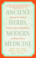 Ancient Herbs, Modern Medicine