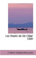 Les Chants de S I (S Lar Li D)