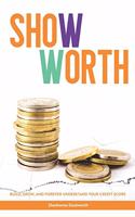 Show Worth