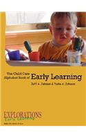 Child Care Alphabet Book of Early Learning