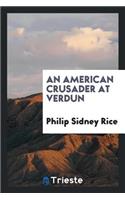 An American Crusader at Verdun
